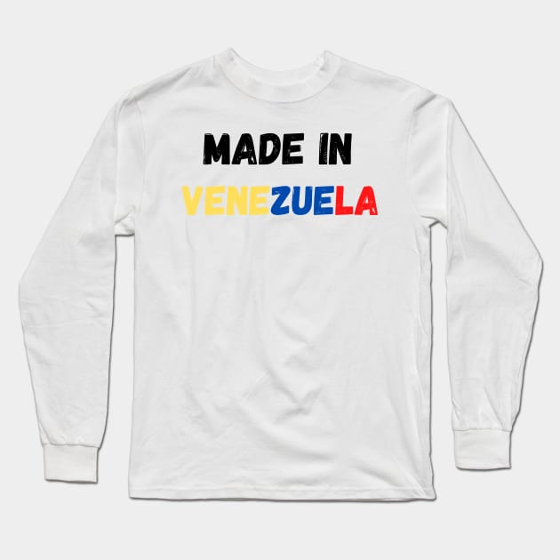 made in venezuela Long Sleeve T-Shirt by Yasdey